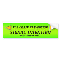 Signal.Intention bumper stickers