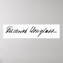 Signature of Abolitionist Frederick Douglass Print