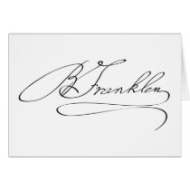 Signature of Founding Father Benjamin Franklin Cards