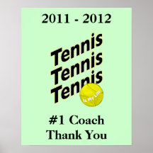 Signature Poster for #1 Tennis Coach