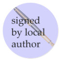 Signed by Local Author stickers by connieccox Signed by Local Author stickers