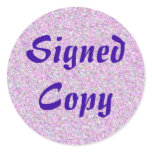 Signed Copy - Round Stickers (10)