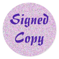 Signed Copy - Round Stickers (10)