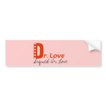 Signed Dr. Love Bumper Sticker bumper stickers by lildjproductions Signed Dr. Love Bumper Sticker bumper stickers