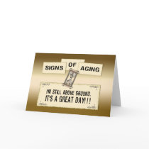 Signs of Aging - Great Day Cards