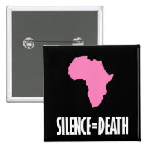 Silence = Death in Africa button