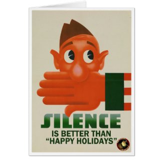 Silence is Better Than "Happy Holidays" Card