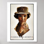 Silence Means Security Poster