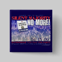 Silent Majority No More! Button buttons
