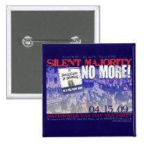 Silent Majority No More! Button buttons
