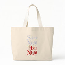 Silent Night Holy Night bags by funnyholidaytshirts Silent Night Holy Night bags