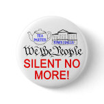 Silent No More! button