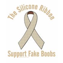 Silicone Ribbon Support Fake Boobs t-shirts