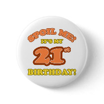 Silly 21st Birthday Present buttons