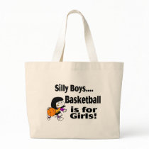 Silly Boys, Basketball Is For Girls Canvas Bag