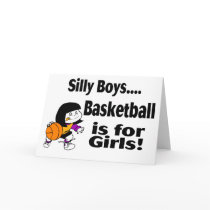 Silly Boys, Basketball Is For Girls cards