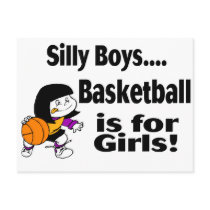 Silly Boys, Basketball Is For Girls Postcard