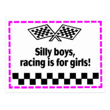 Silly Boys Racing Is For Girls Post Cards