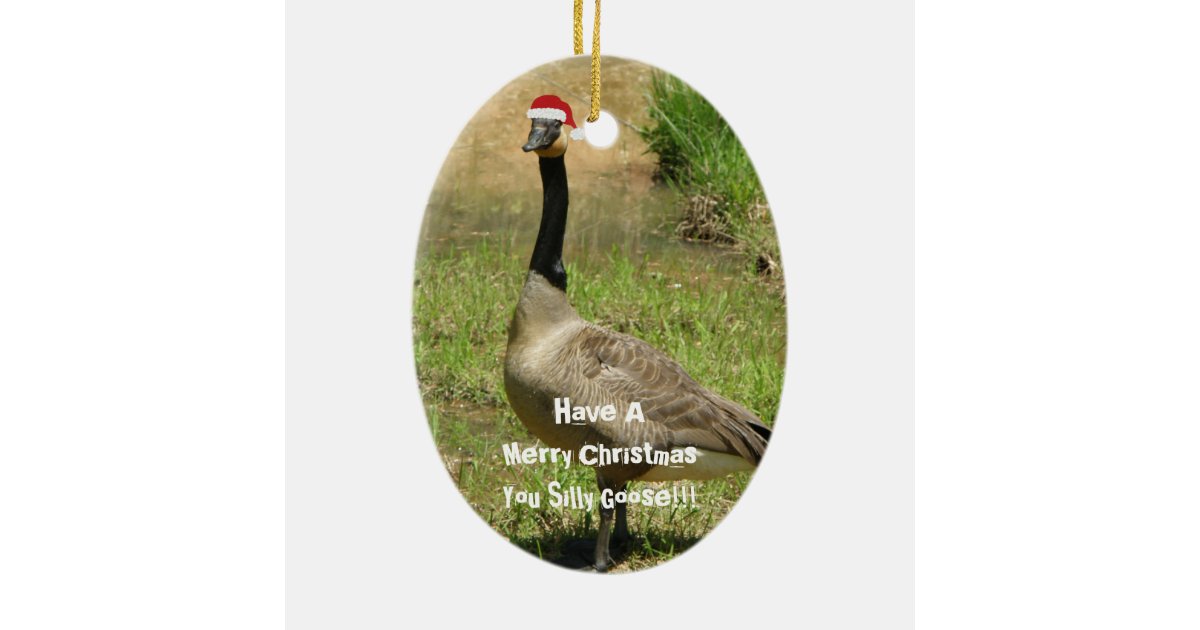 silly goose christmas ornament zazzle silly goose christmas ornament zazzle