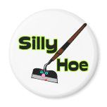 Silly Hoe magnets