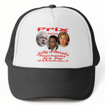 Silly Liberals Paychecks Are For Workers hats