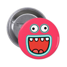 Silly Monster Face Smile Pinback Button