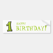 Silly Numbers 1 green Birthday Bumper Sticker