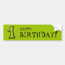 Silly Numbers 1 green Birthday Bumper Sticker