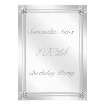 Silver and Diamond Effect 100th Birthday Party Personalized Announcements
