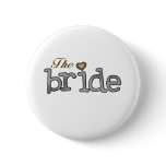 Silver and Gold Bride buttons