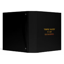 "Simple Math" is an Oxymoron 3 Ring Binders