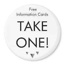 Simple Take One Magnet - Customized