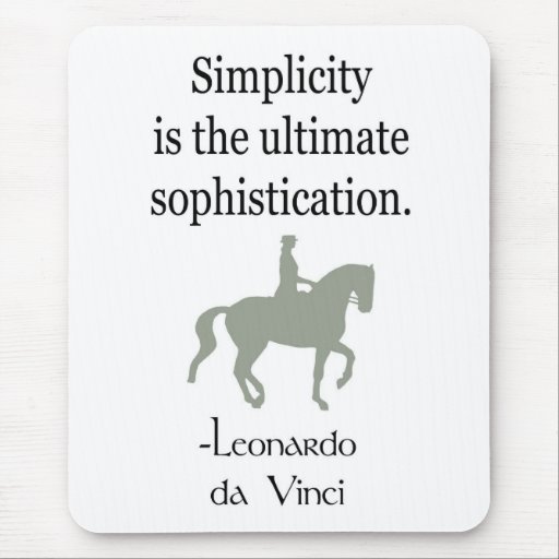 Simplicity Quote With Dressage Horse Mouse Mats