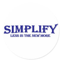 Simplify Less Is More stickers by worldsfair Simplify Less Is More stickers
