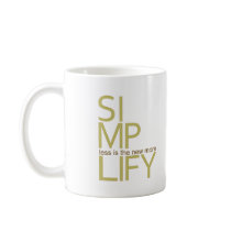 Simplify mugs by traci_designs Simplify mugs