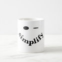 Simplify (with a smile) mug