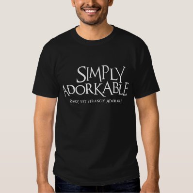 Simply Adorkable, white T Shirt