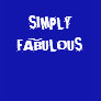 SIMPLY FABULOUS Womens' T-Shirt