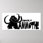 Simply Mammoth Posters