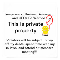 Simply Sheek No Trespassing sign Print