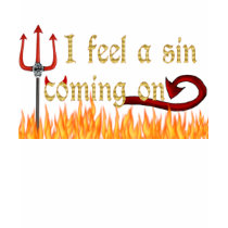 Sin Coming On t-shirts by littleheart Sin Coming On t-shirts