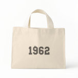 Since 1962 bag