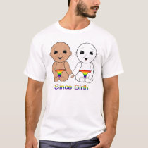 Since Birth 8w t-shirts