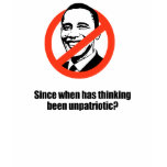 Since when has thinking been unpatriotic tee shirts