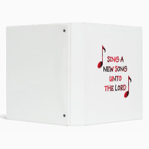 Sing a new song unto The Lord 3 Ring Binders