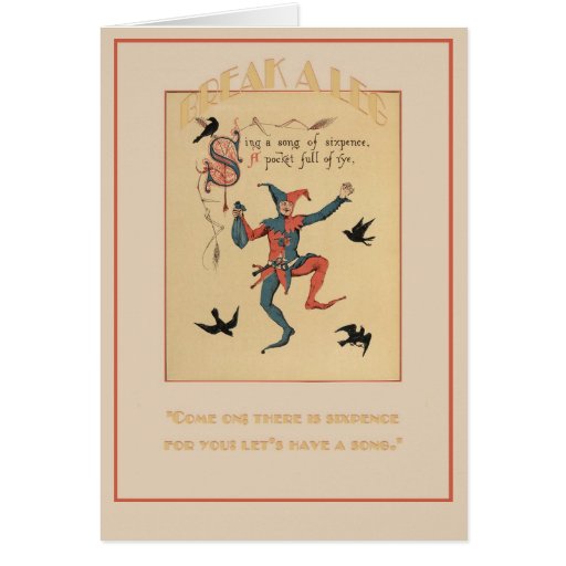 Sing a Song of Sixpence Good Luck Greeting Card