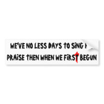 Sing HIS Praise Bumper Stickers