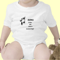 Sing ... Like No One's Listening! t-shirts