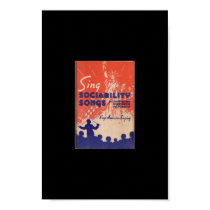 Sing Sociability Songs -- 1950s relic posters