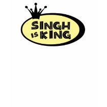 Singh is King t-shirts